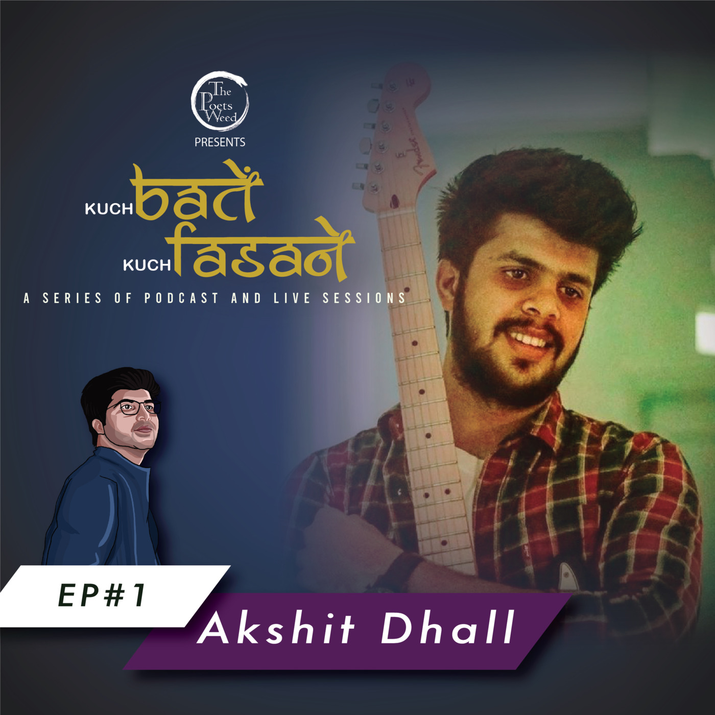 EP#1 Talk with Akshit Dhall