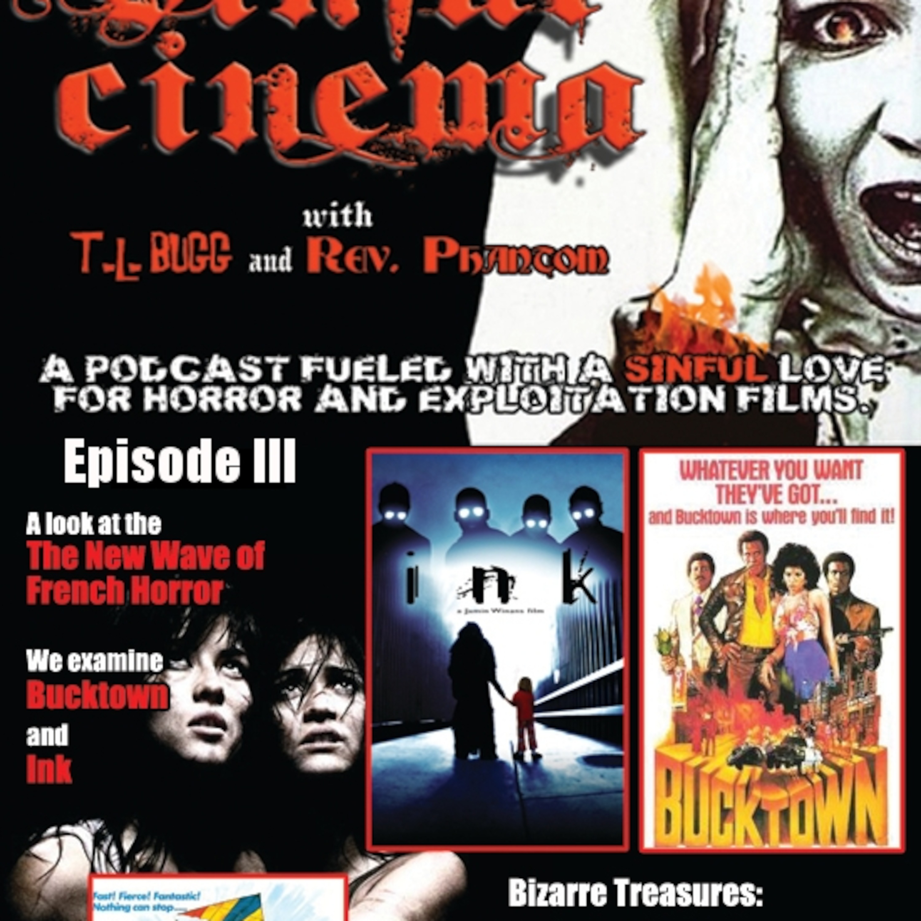 Episode III- The Ink Man From French Bucktown