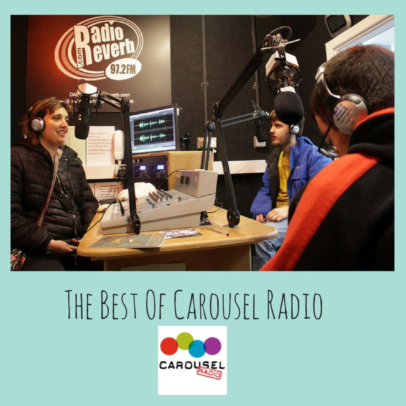 Carousel Radio Presents...The Best of
