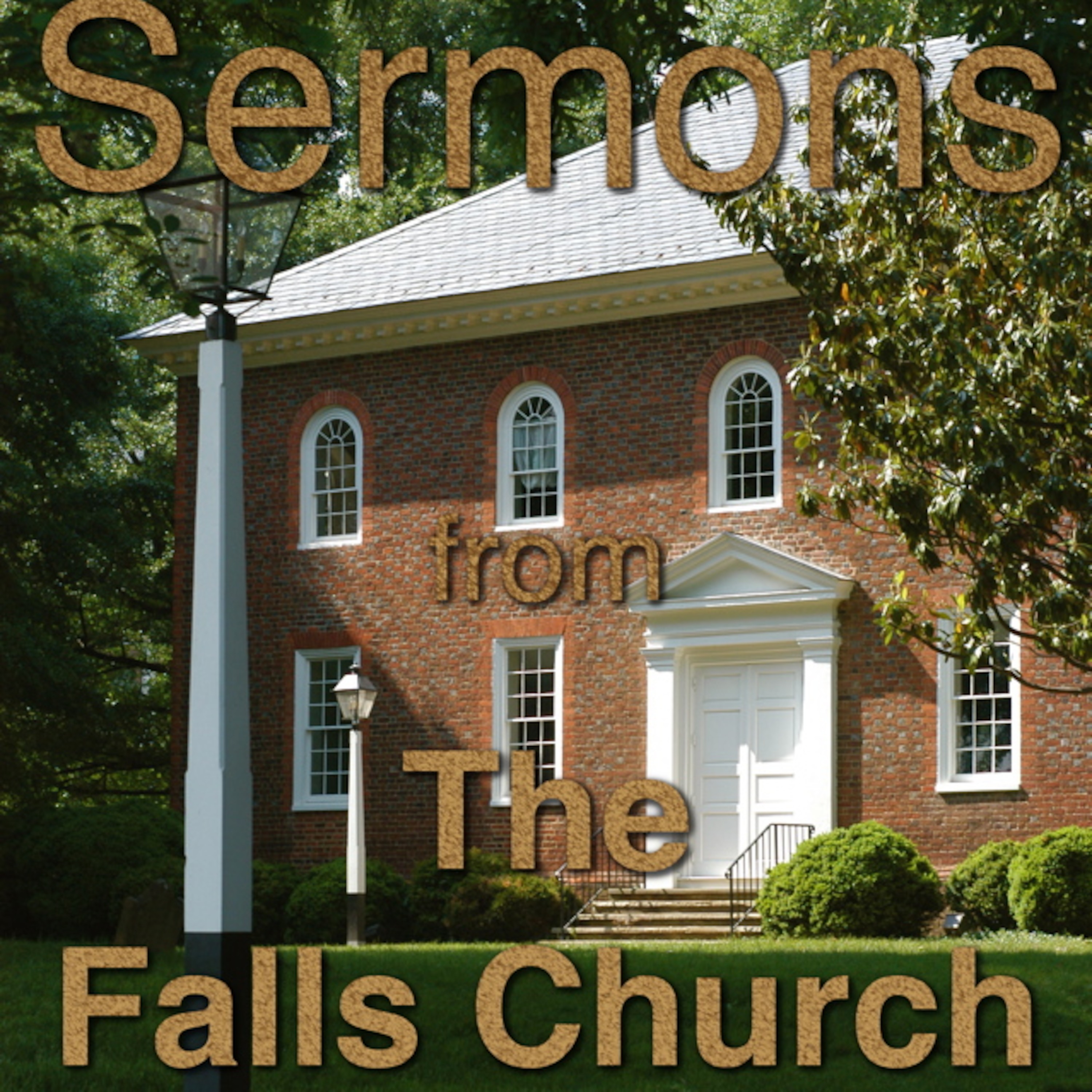 Sermons from The Falls Church