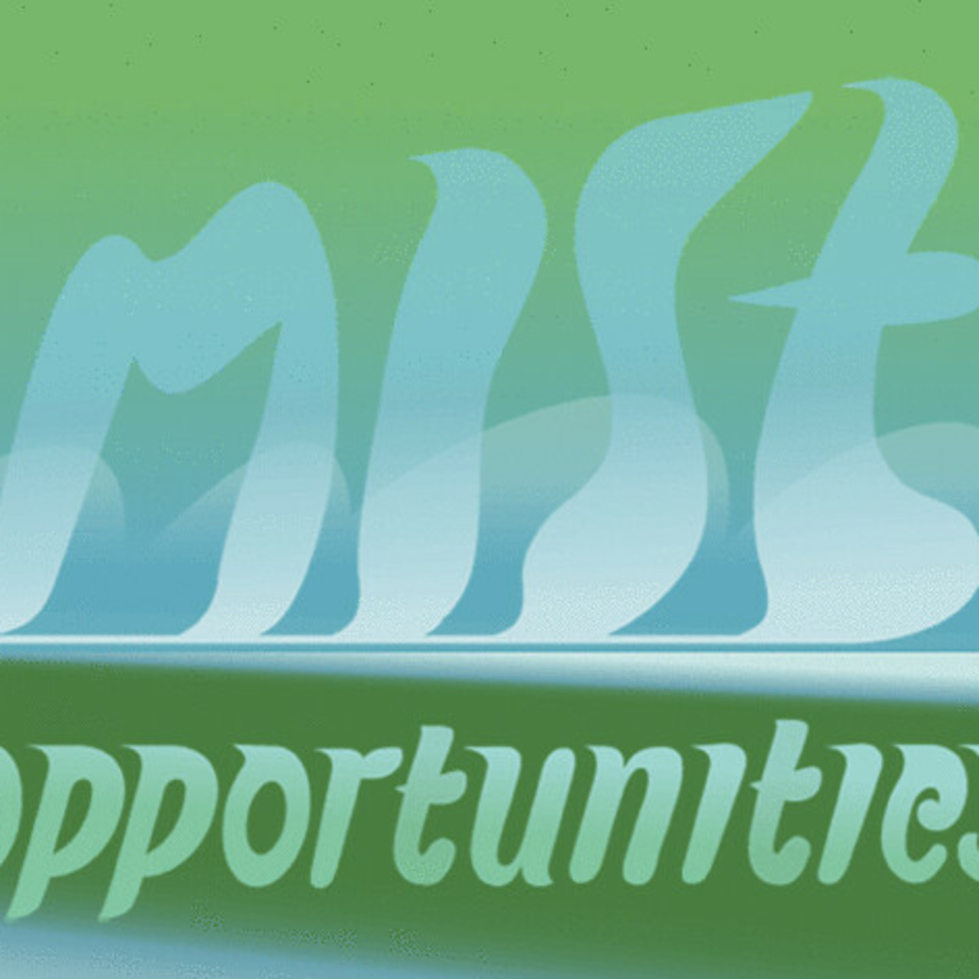 Episode 27: Missed Opportunities & off the cuff topics EP # 27