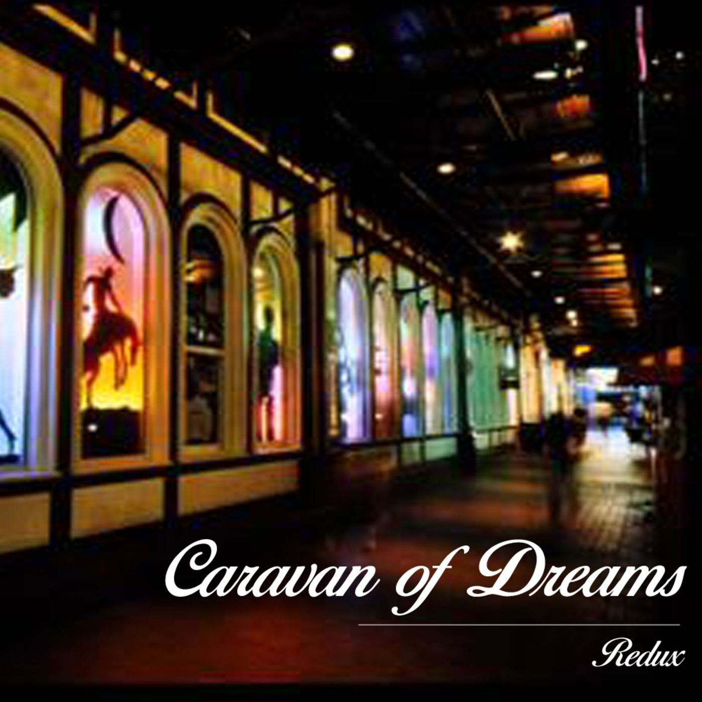 Caravan Of Dreams Redux