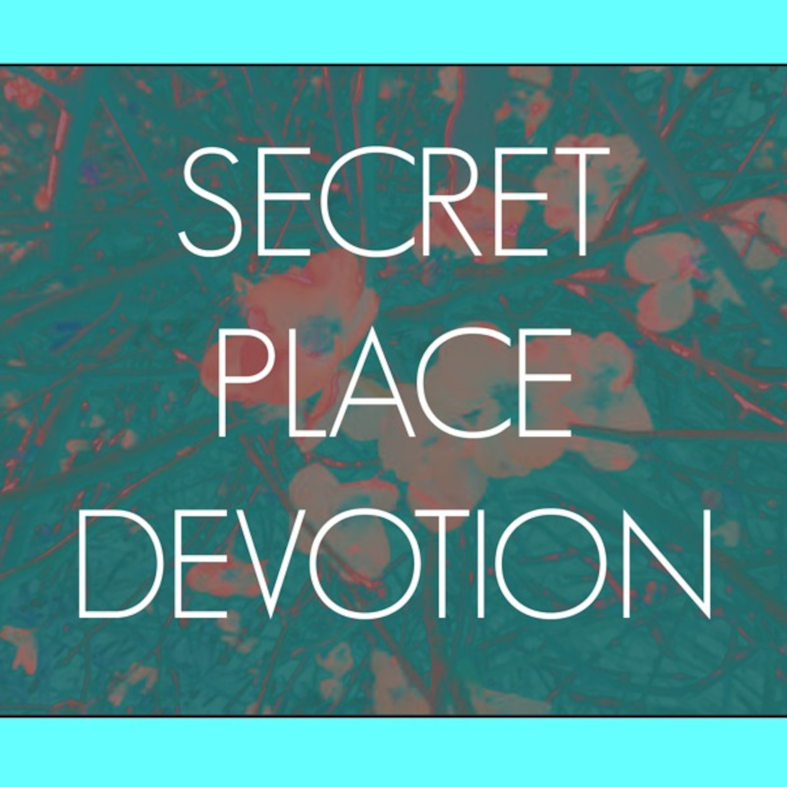 Secret Place Devotion cover art