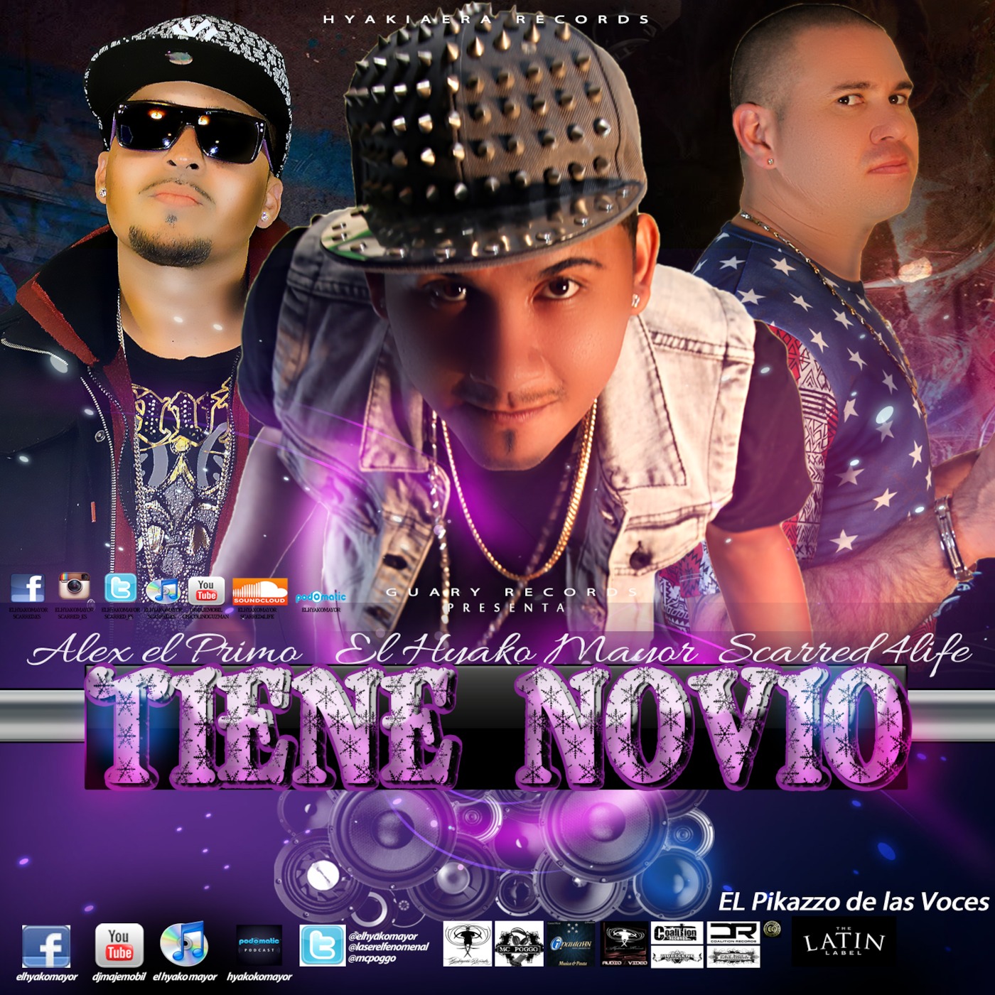 EL HYAKO MAYOR ft SCARRED.ES /ALEX EL PRIMO.. TIENE NOVIO