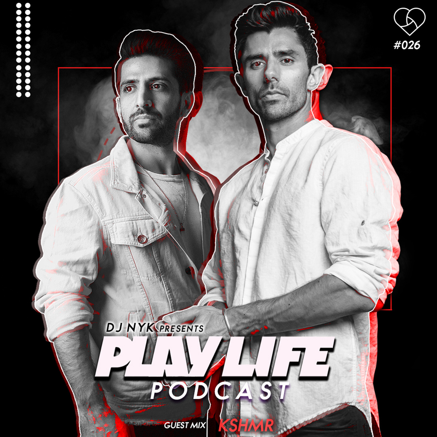 Play Life Podcast with DJ NYK