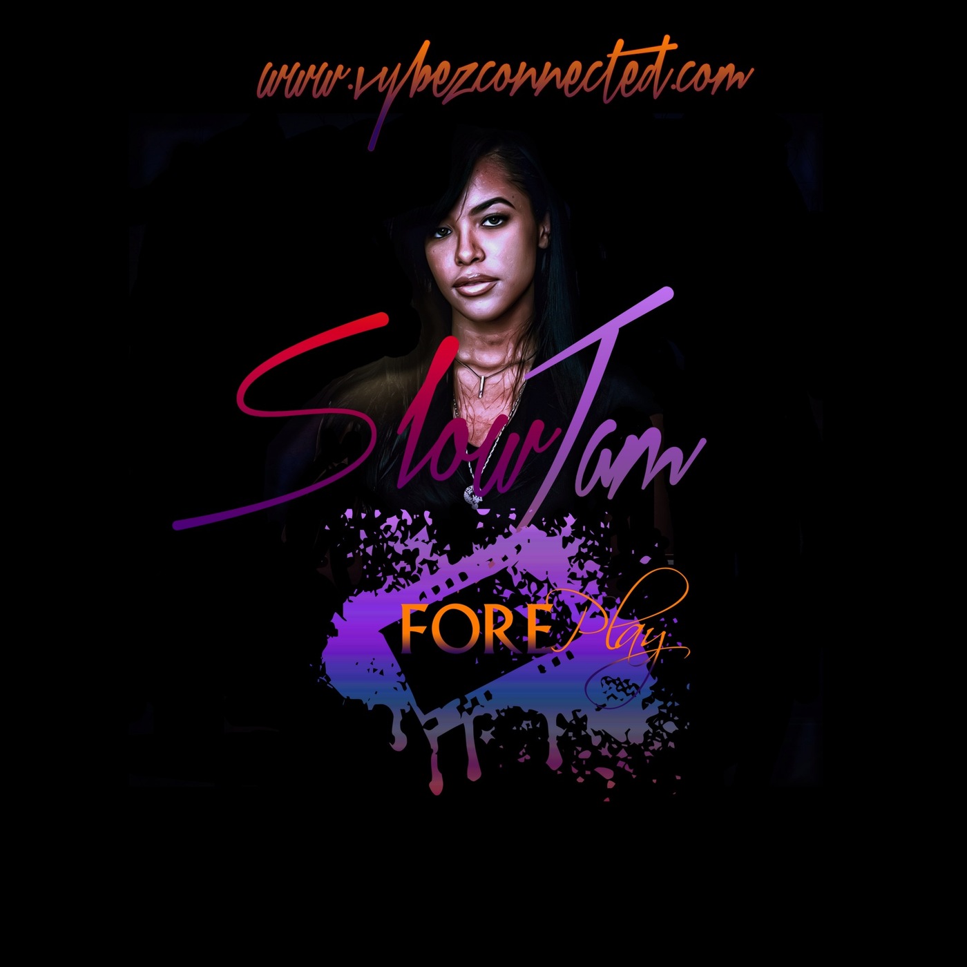 Slowjam Foreplay MashUp - Mixed By DJ Crazie B2B Vybez Connected