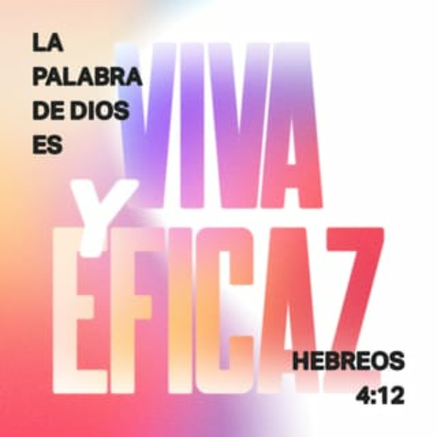 Episode 132: Porque la palabra de Dios es viva