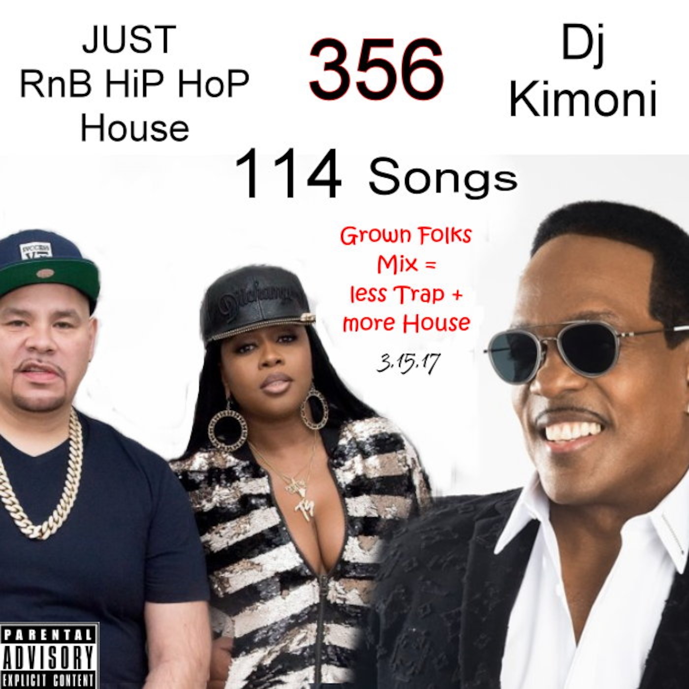 Dj Kimoni JUST HiP HoP & RnB & House Volume  356 ( Dissing U )  3-15-16