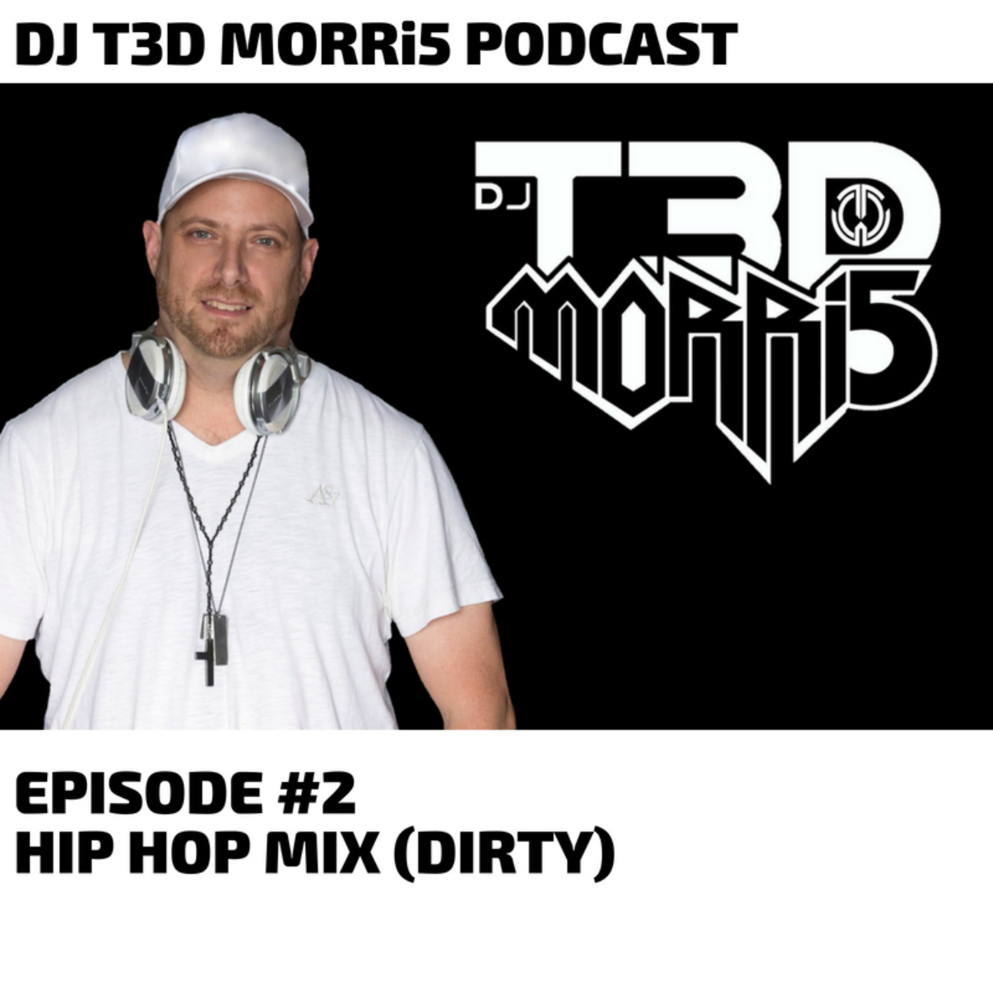 DJ T3D MORRi5 Hip Hop Mix #1