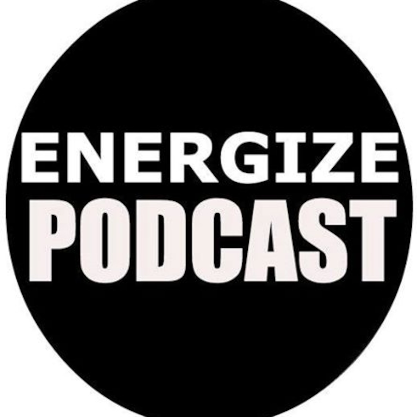 Energize Podcast podcast artwork