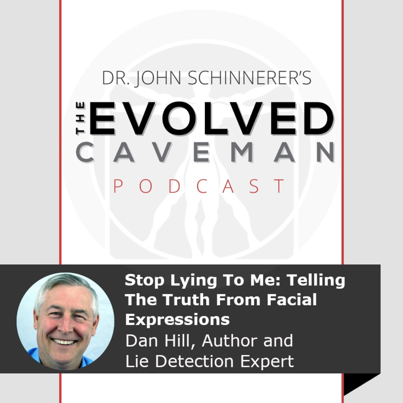 The Evolved Caveman Podcast w/ Dr. John Schinnerer