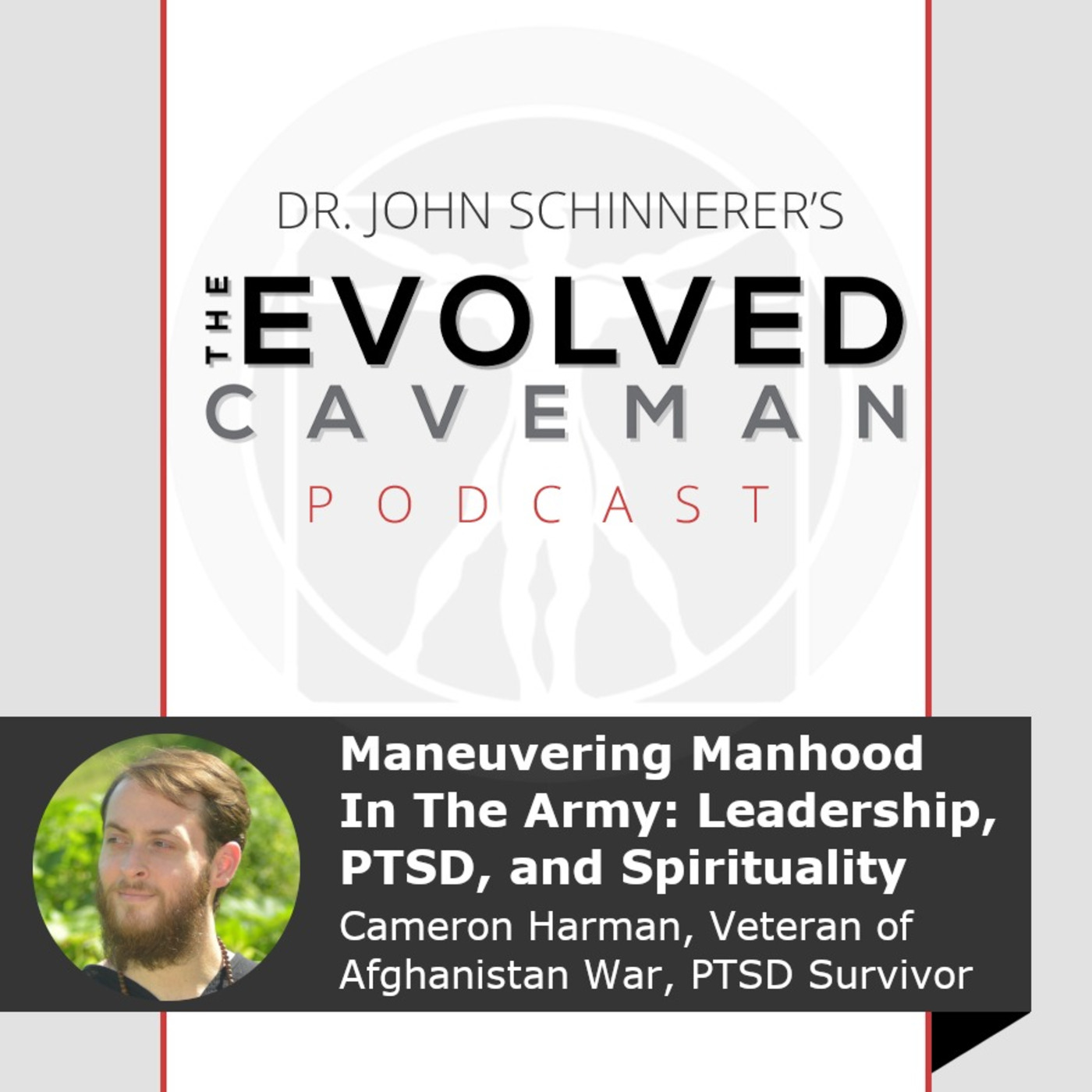 The Evolved Caveman Podcast w/ Dr. John Schinnerer