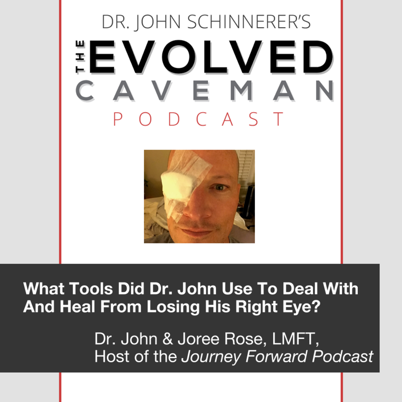 The Evolved Caveman Podcast w/ Dr. John Schinnerer