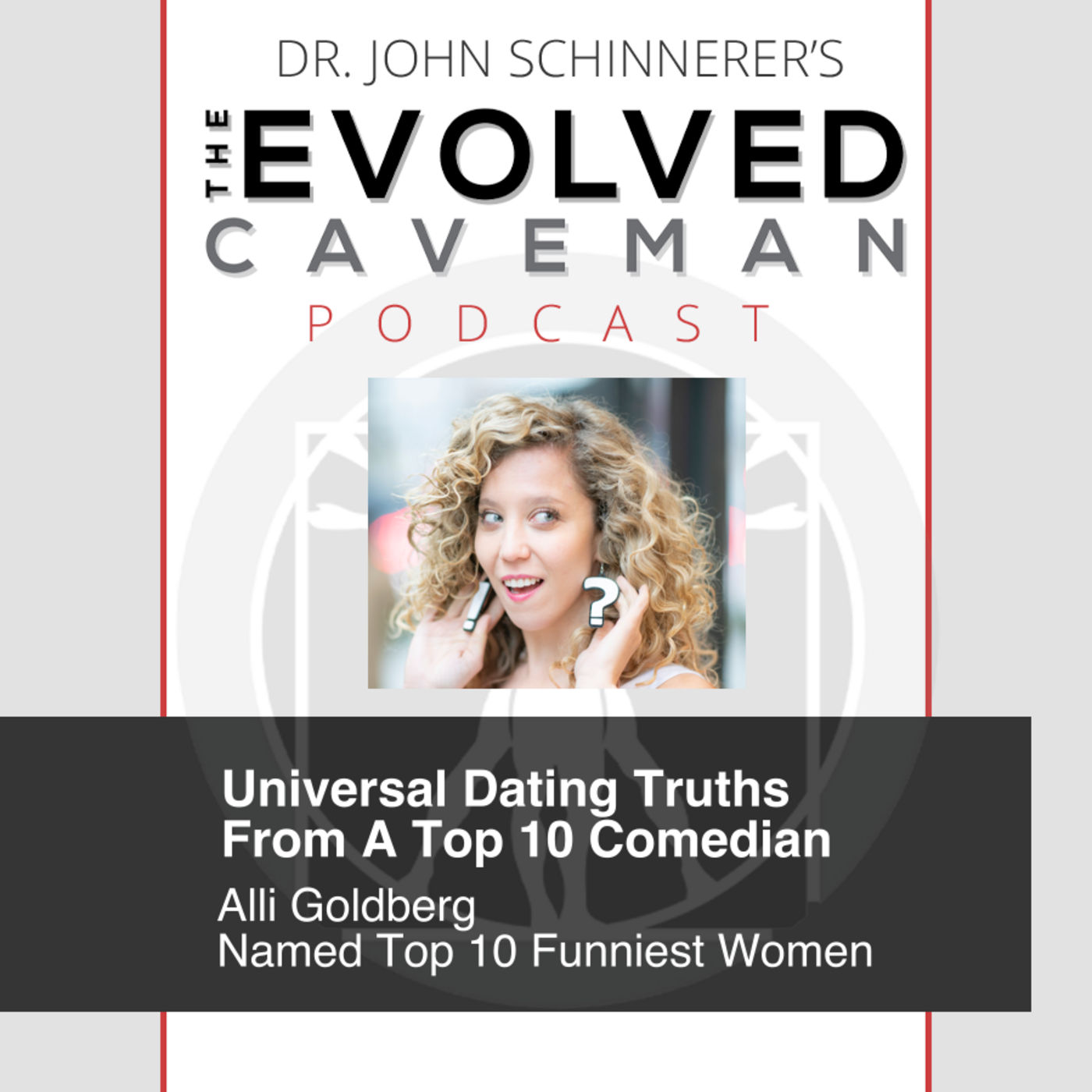 The Evolved Caveman Podcast w/ Dr. John Schinnerer