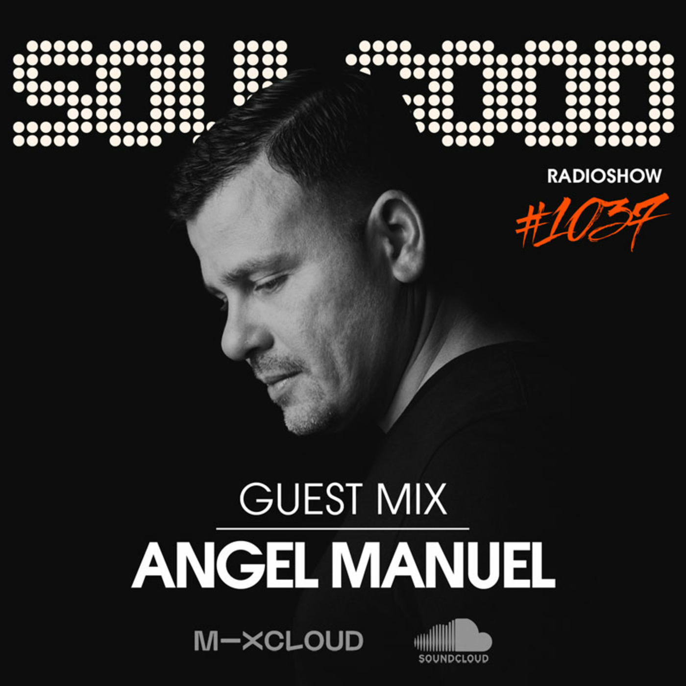 Episode 21: Soulgood Guest Mix Show #1037