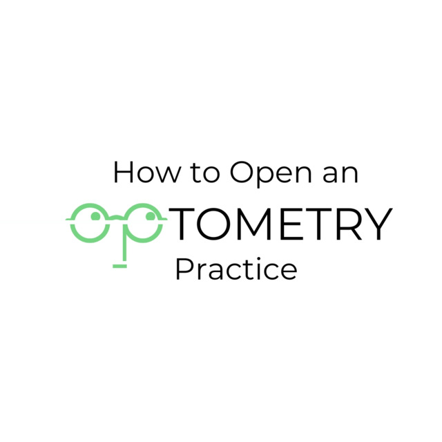 How to Open an Optometry Practice