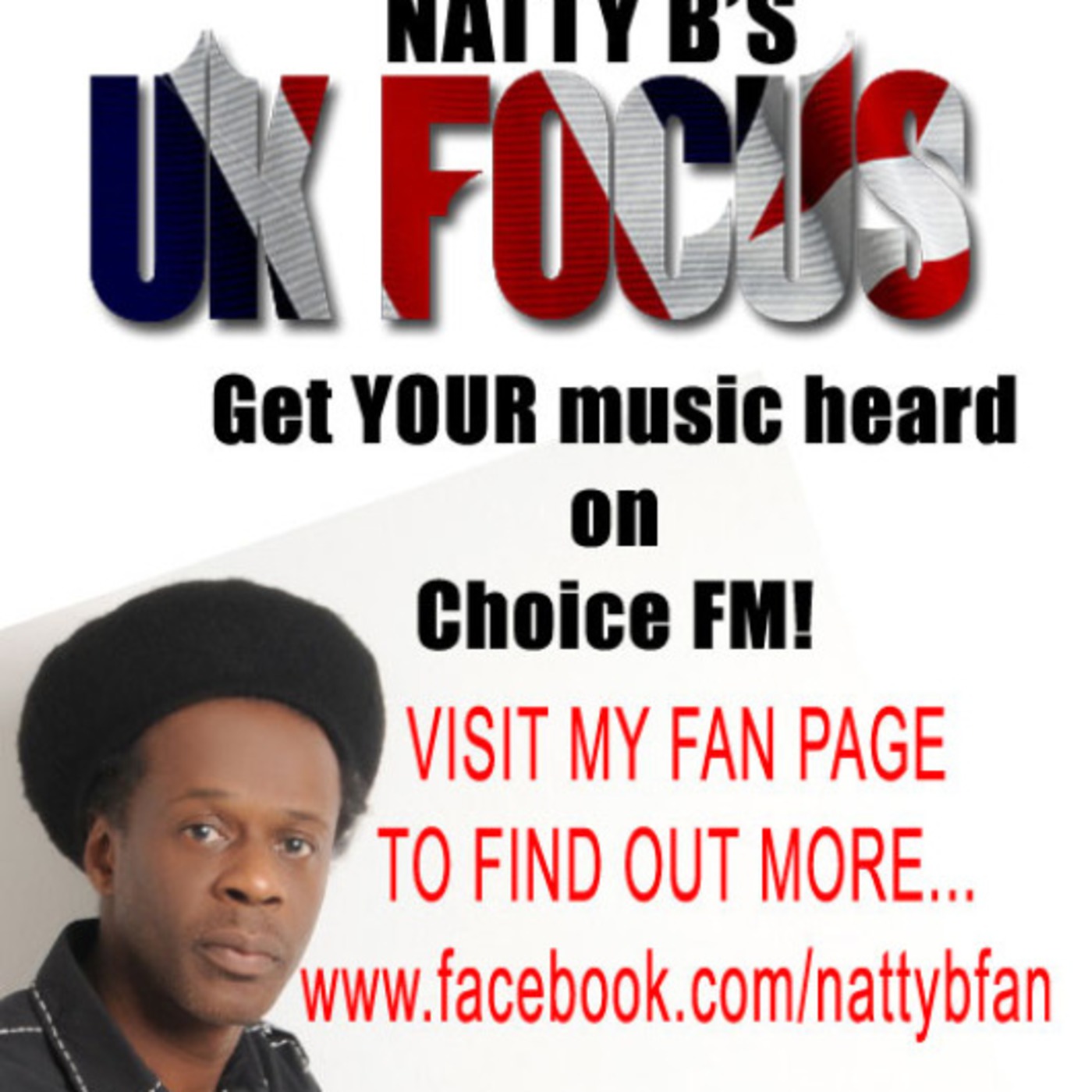 Natty B's UK Focus with Jooksie Juice and G.I 