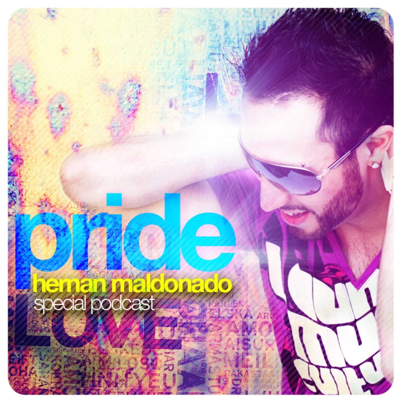 Podcast Pride 2k13 - Special Podcast (By Hernan Maldonado)