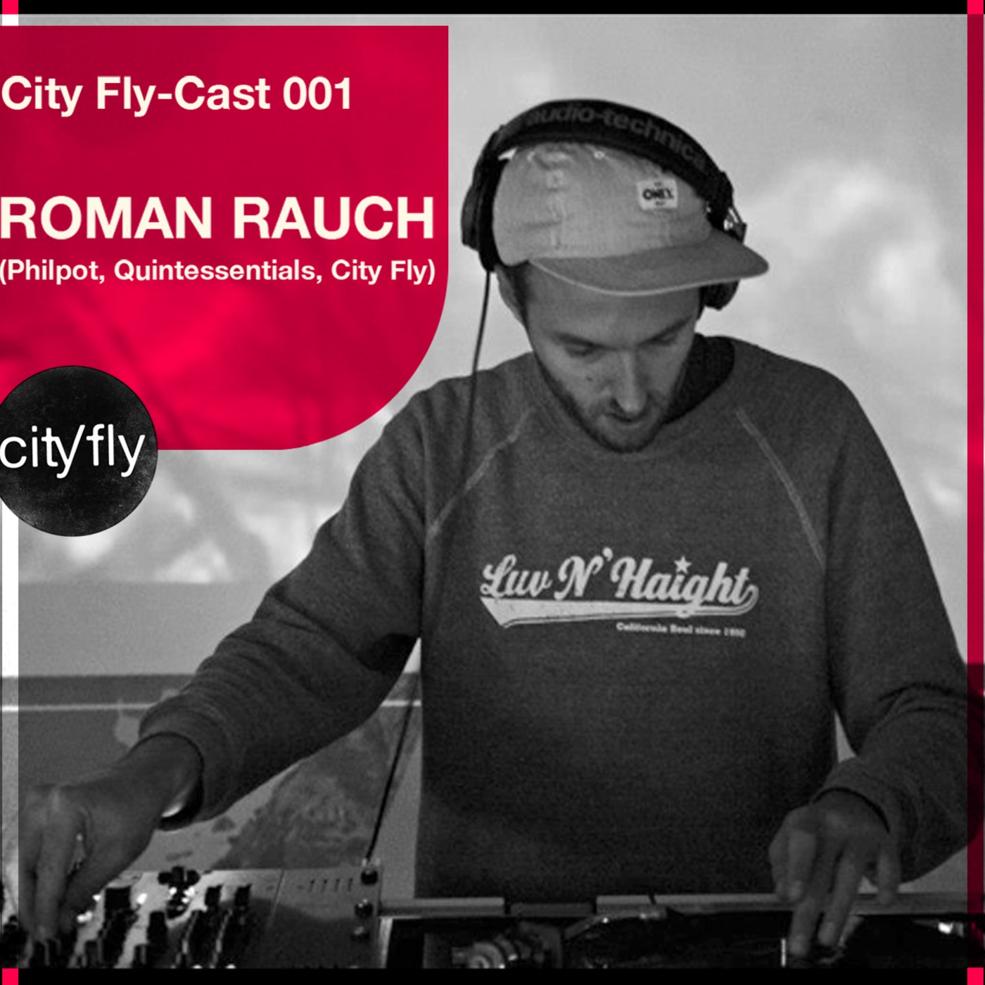 City Fly-Cast 001 - Roman Rauch