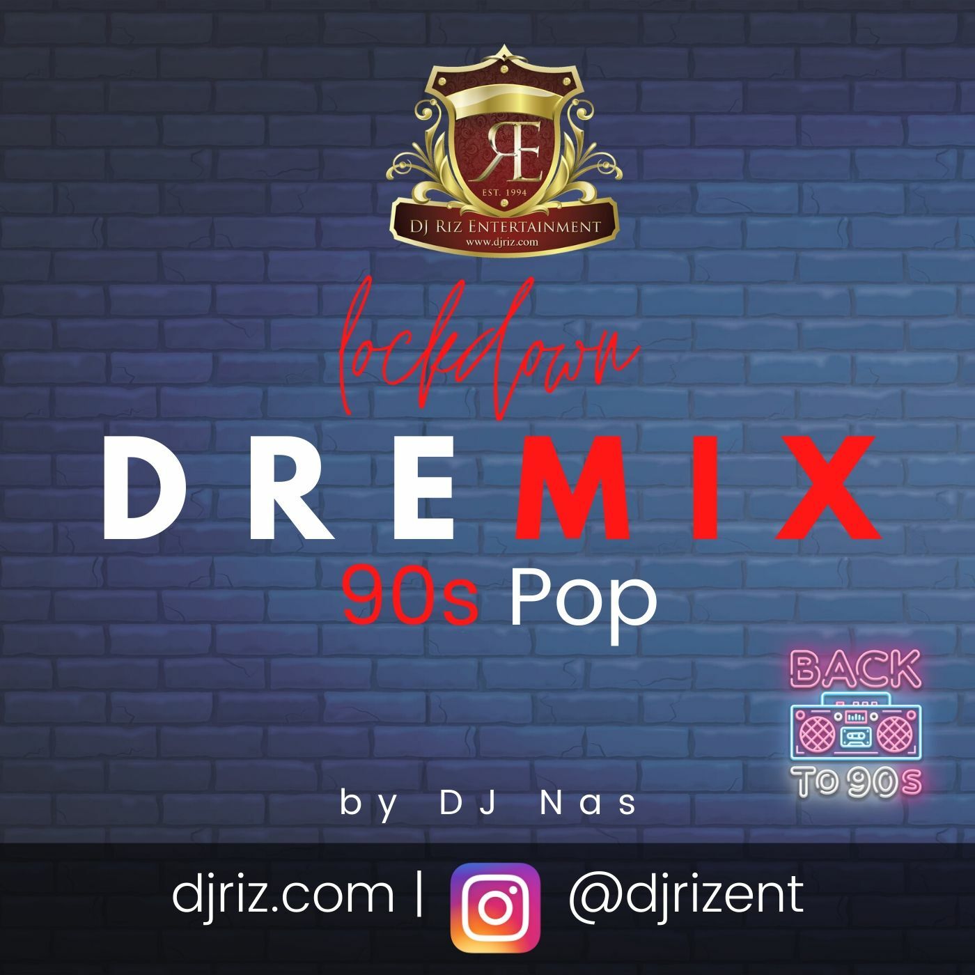 Lockdown DREmix 90s Pop Mix July 2020