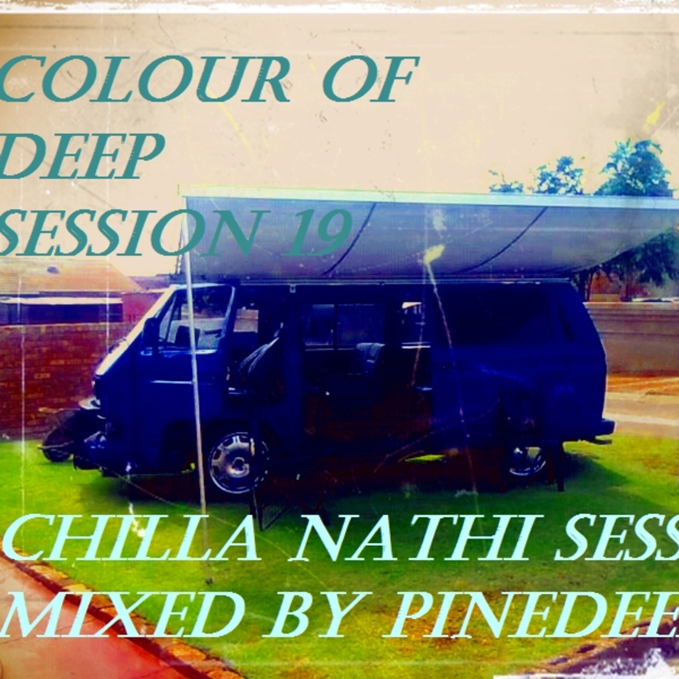 COLOURS OF DEEP SESSION 19 - CHILLA NATHI SESSION