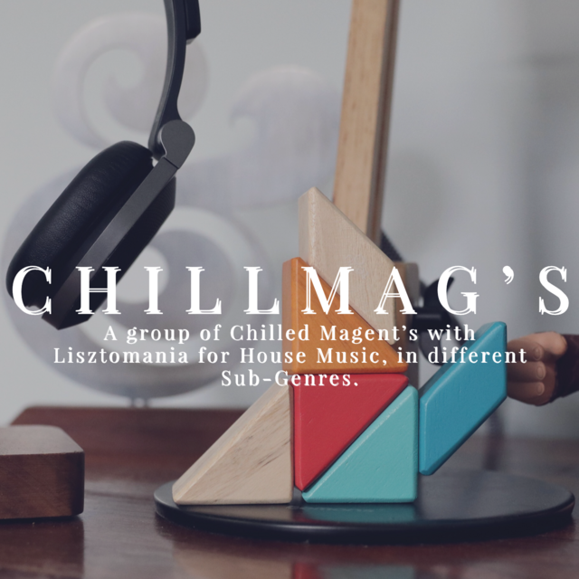 ChillMag?s Music 