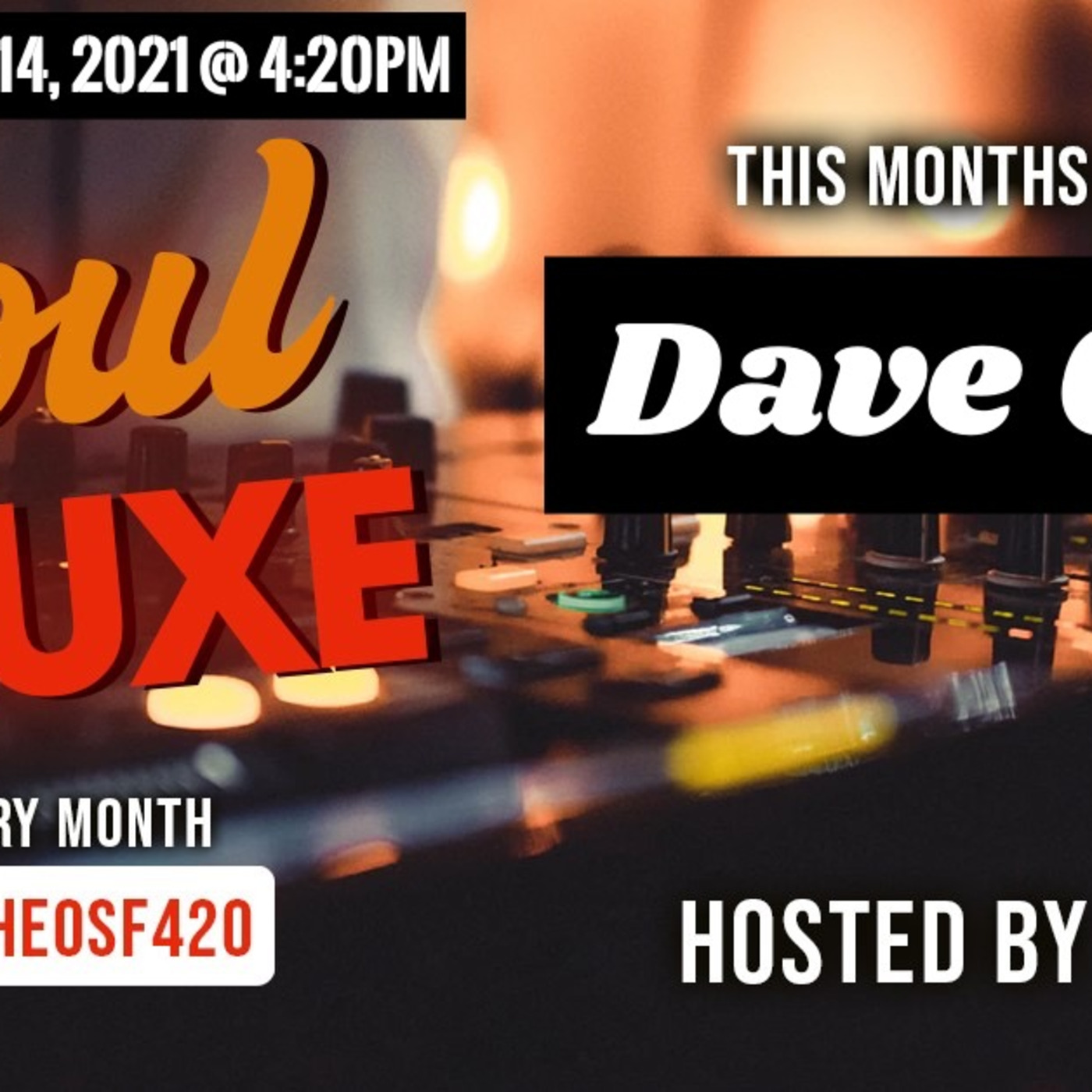 Episode 108: February 2021 Soulful San Francisco House Sessions (Soul Deluxe SF) episode artwork