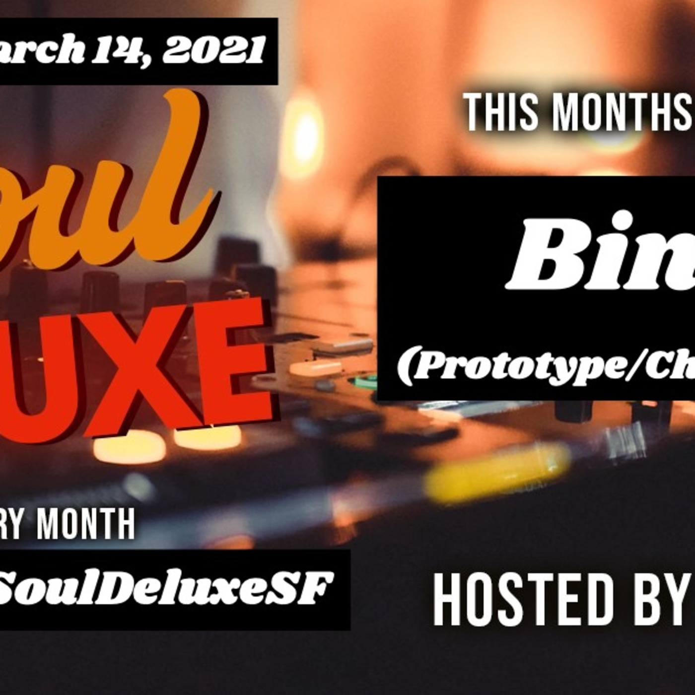 Episode 109: March 14, 2021 Soul Deluxe SF episode artwork