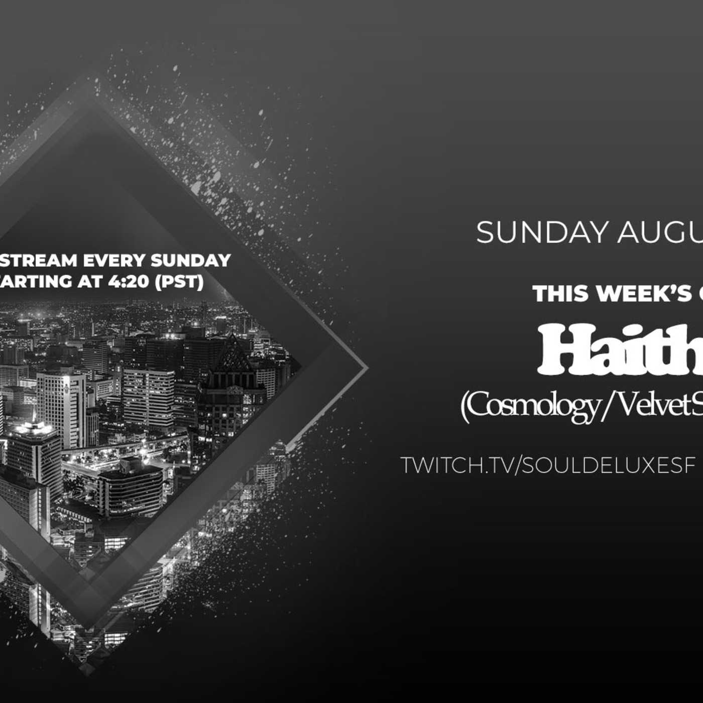 Episode 117: August 29, 2021 Soul Deluxe SF with Guest DJ Haitham episode artwork