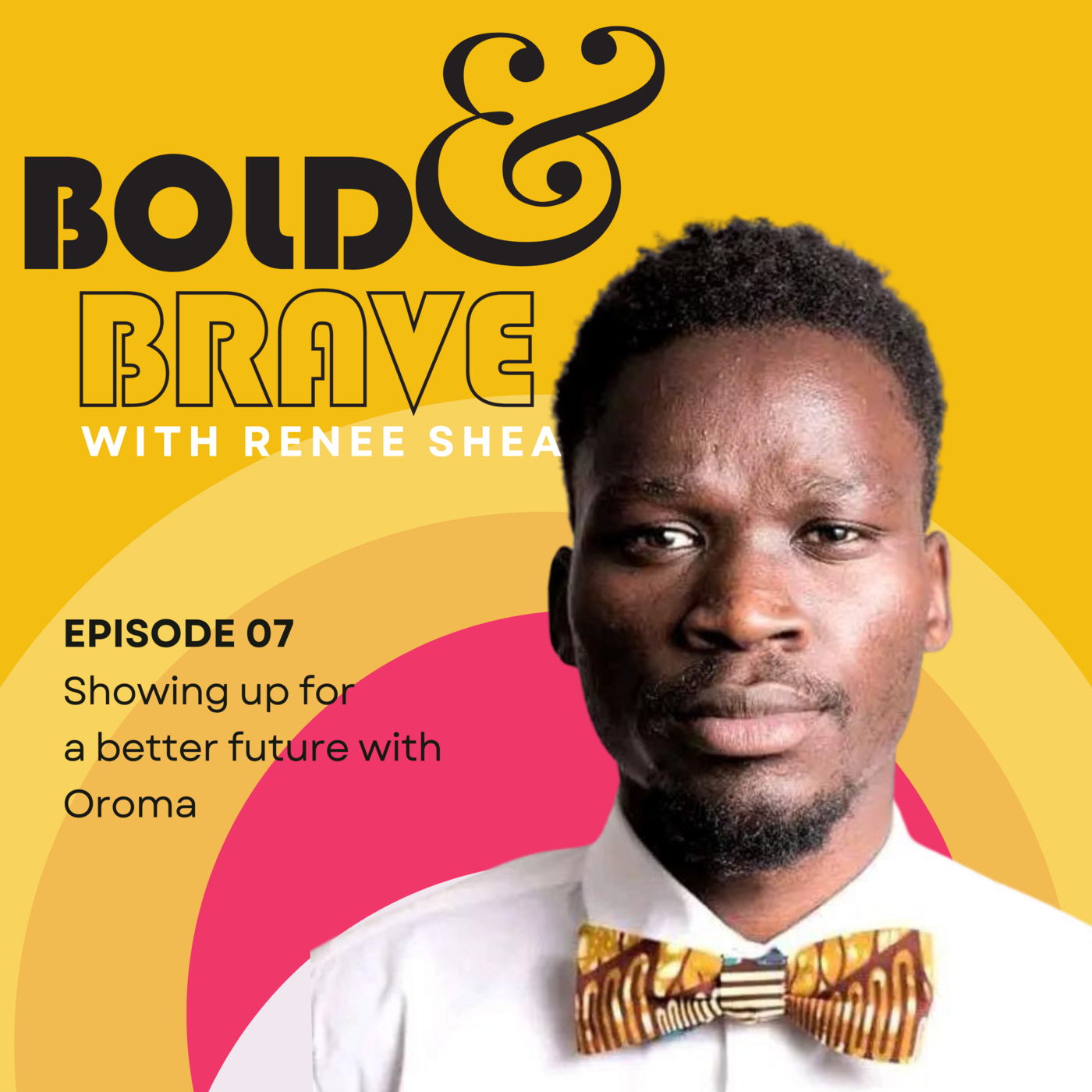 Bold and Brave with Renee Shea