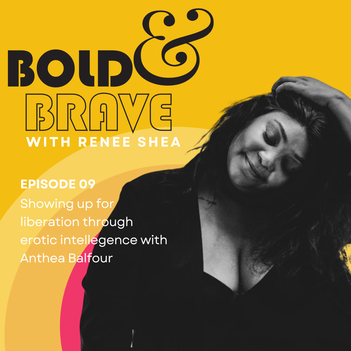 Bold and Brave with Renee Shea