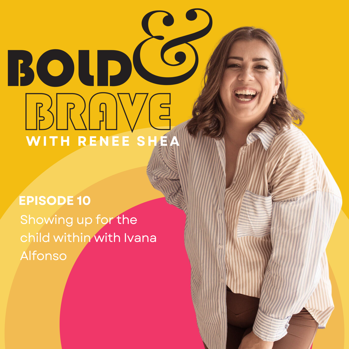 Bold and Brave with Renee Shea