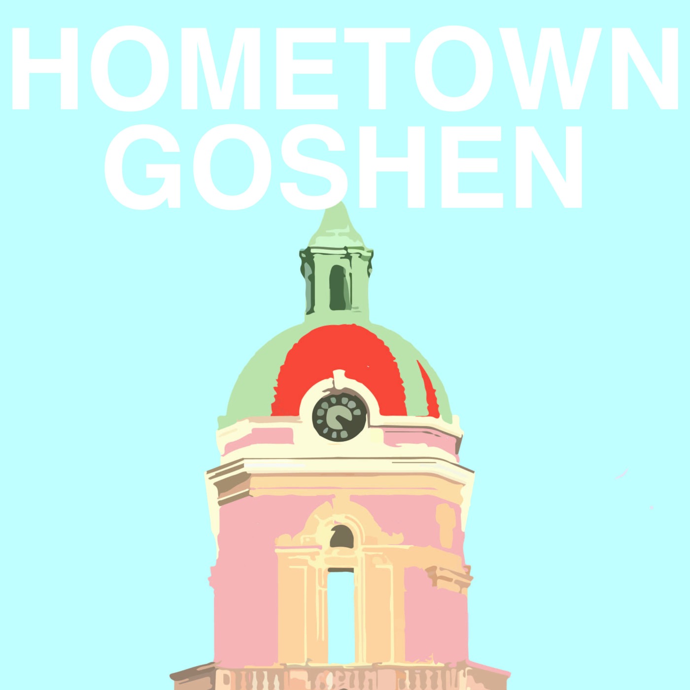 Hometown Goshen