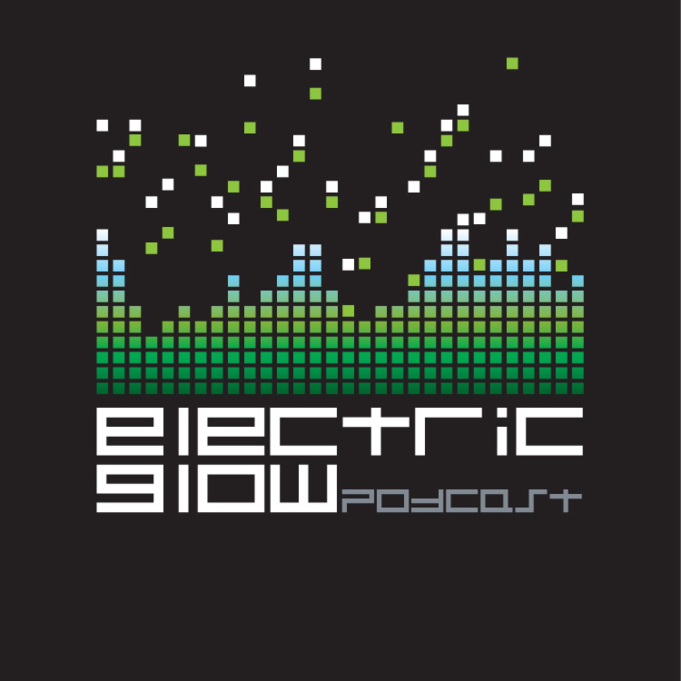 Electric Glow Episode 1