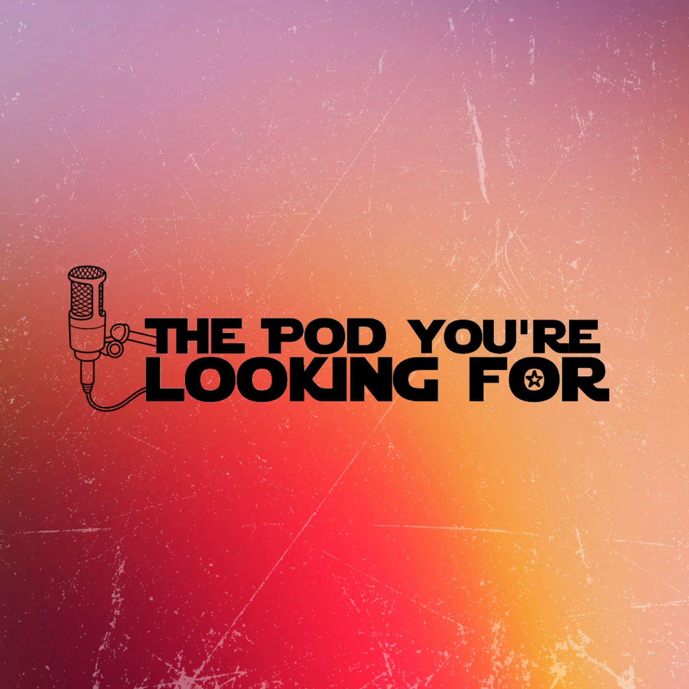 The Pod You're Looking For
