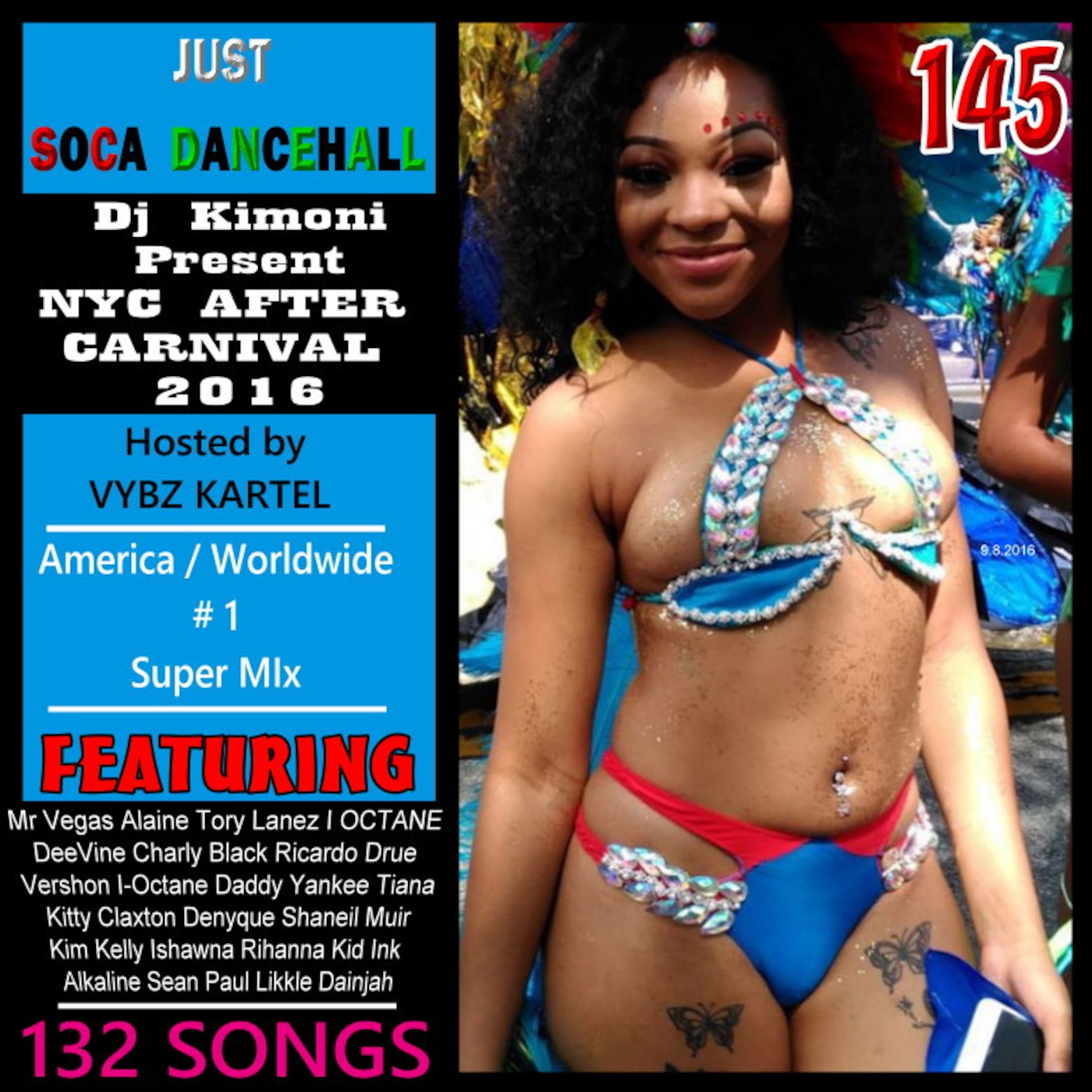 Dj Kimoni JUST DANCEHALL Plus SOCA  Volume 145 (NYC After Carnival) 9-7-16