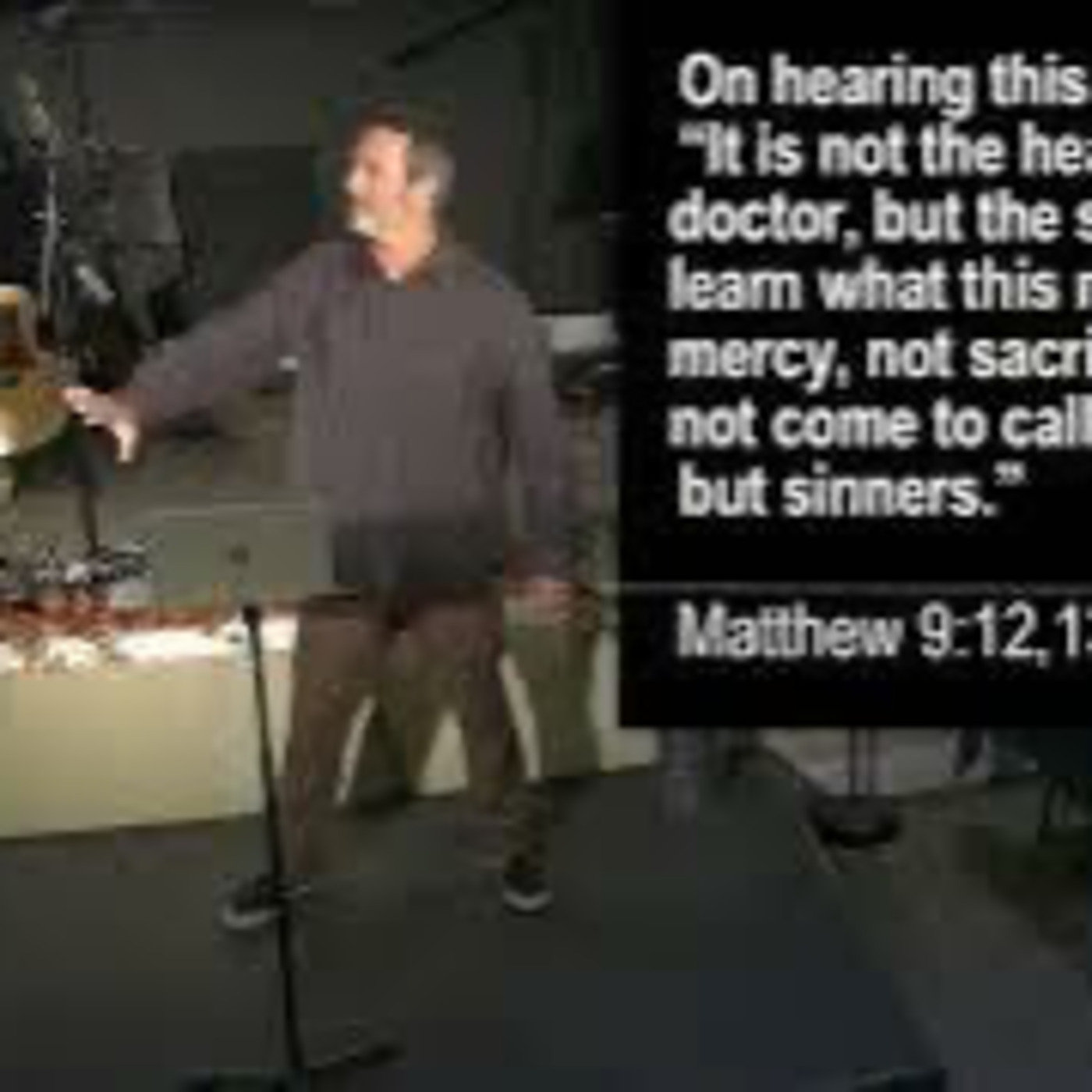 Episode 404: I Desire Mercy Not Sacrifice - Guest Speaker Kyle Pitchford