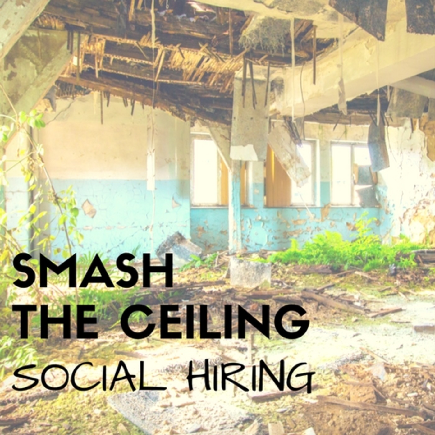 Smash The Ceiling: Social Hiring