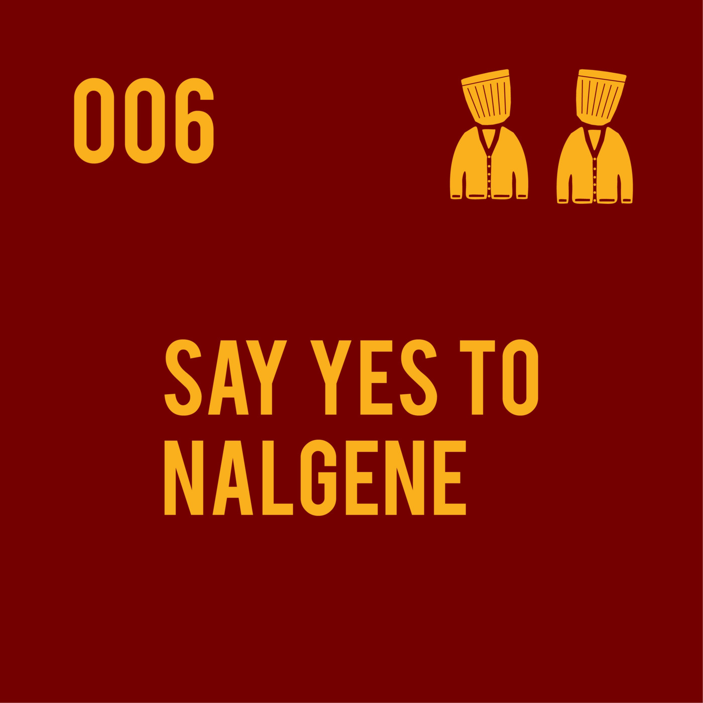 006 Say yes to Nalgene