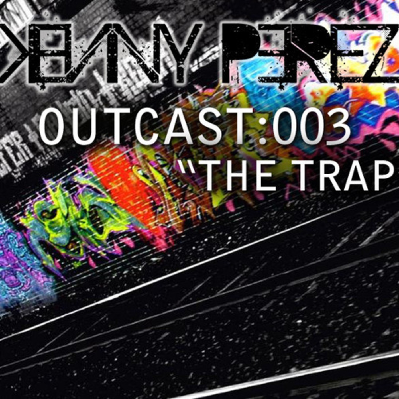 Kenny Perez - Outcast:003 