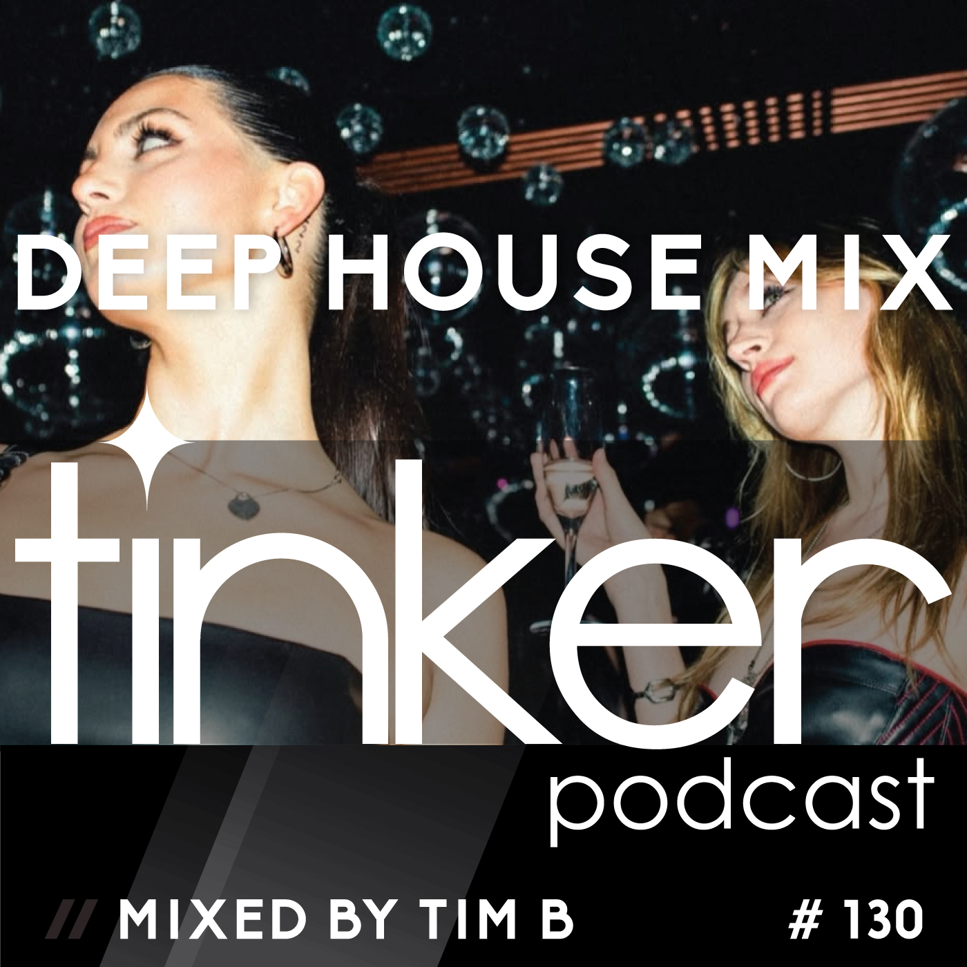 Episode 130: TP 130 - Deep House - Tim B