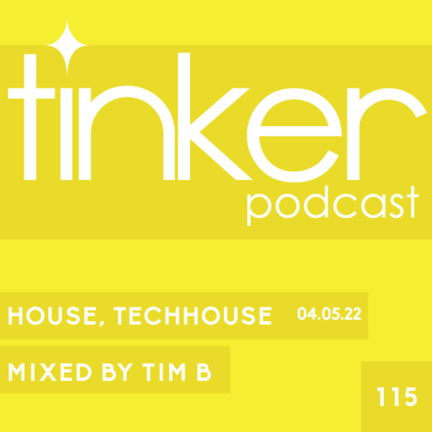 TP 115 - House & Tech House  - Tim B