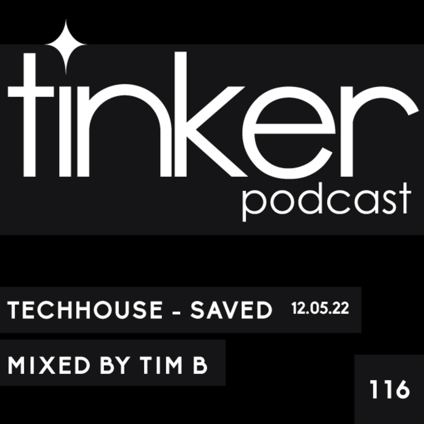 TP 116 - Tech House & Techno - Tim B