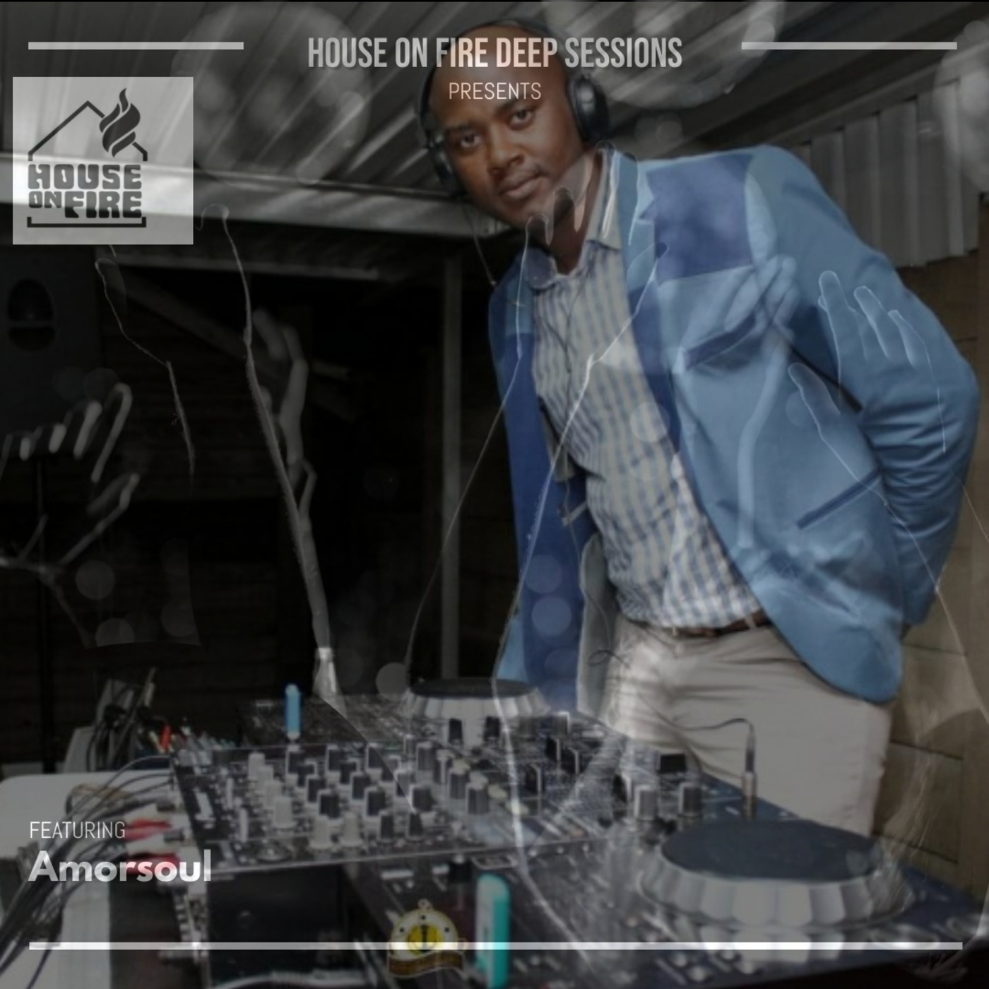 Episode 66: House On Fire Deep Sessions 66 (Amorsoul)