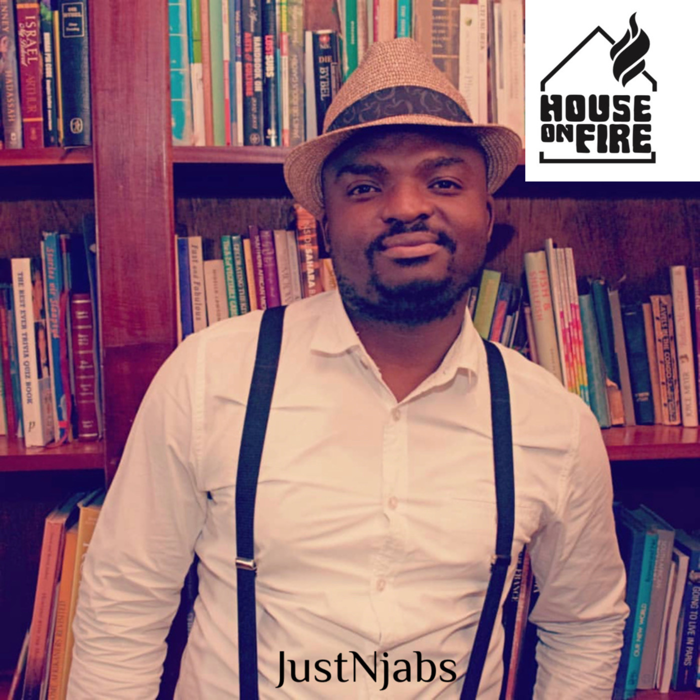 Episode 138: House On Fire Deep Sessions  138 (JustNjabs)