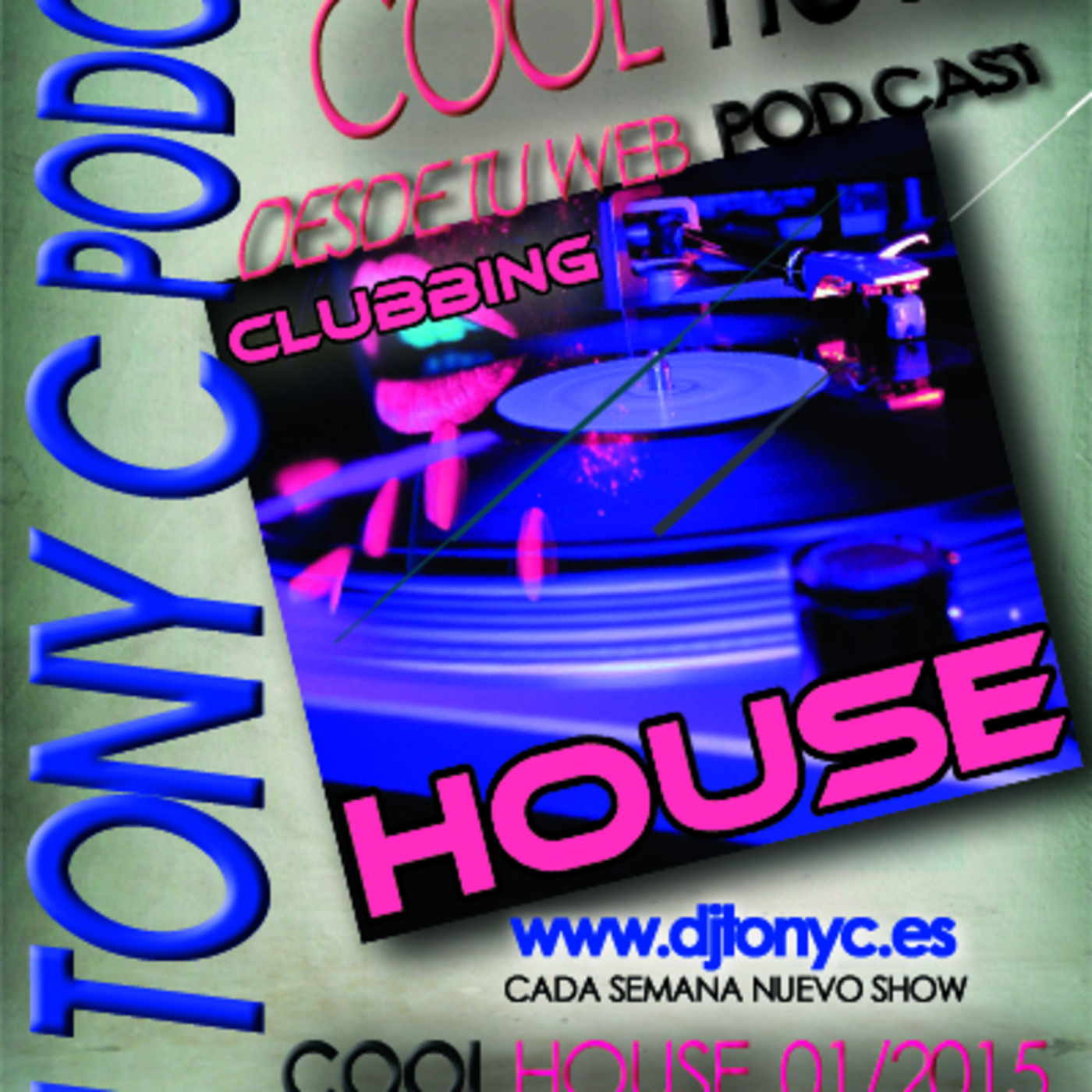 DJ TONY C\'s Podcast