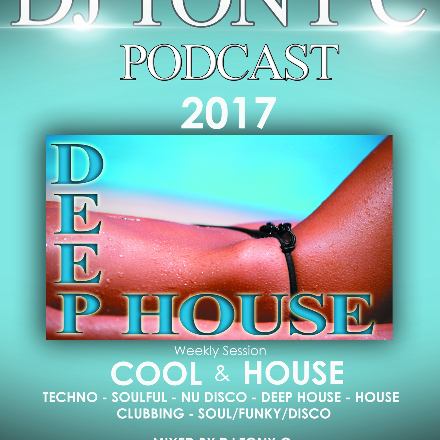 DJ TONY C\'s Podcast
