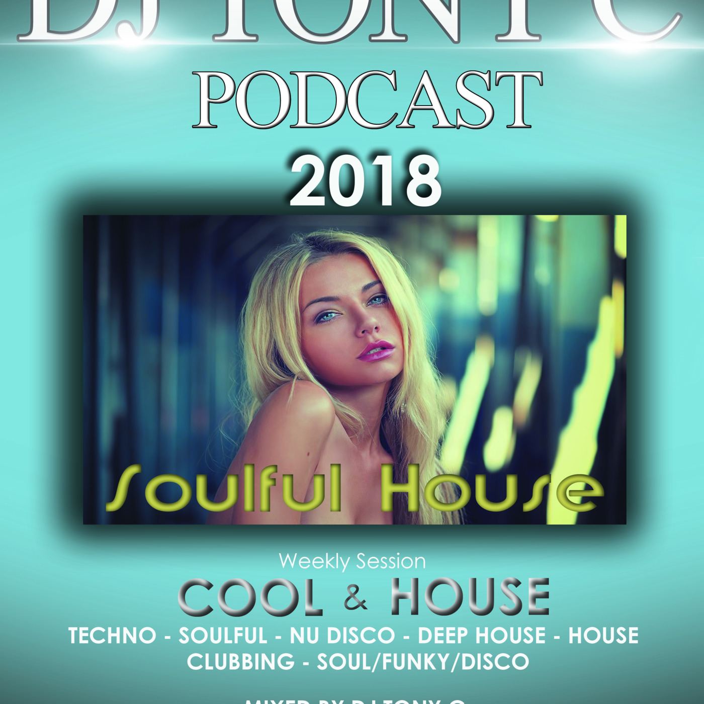 DJ TONY C\'s Podcast