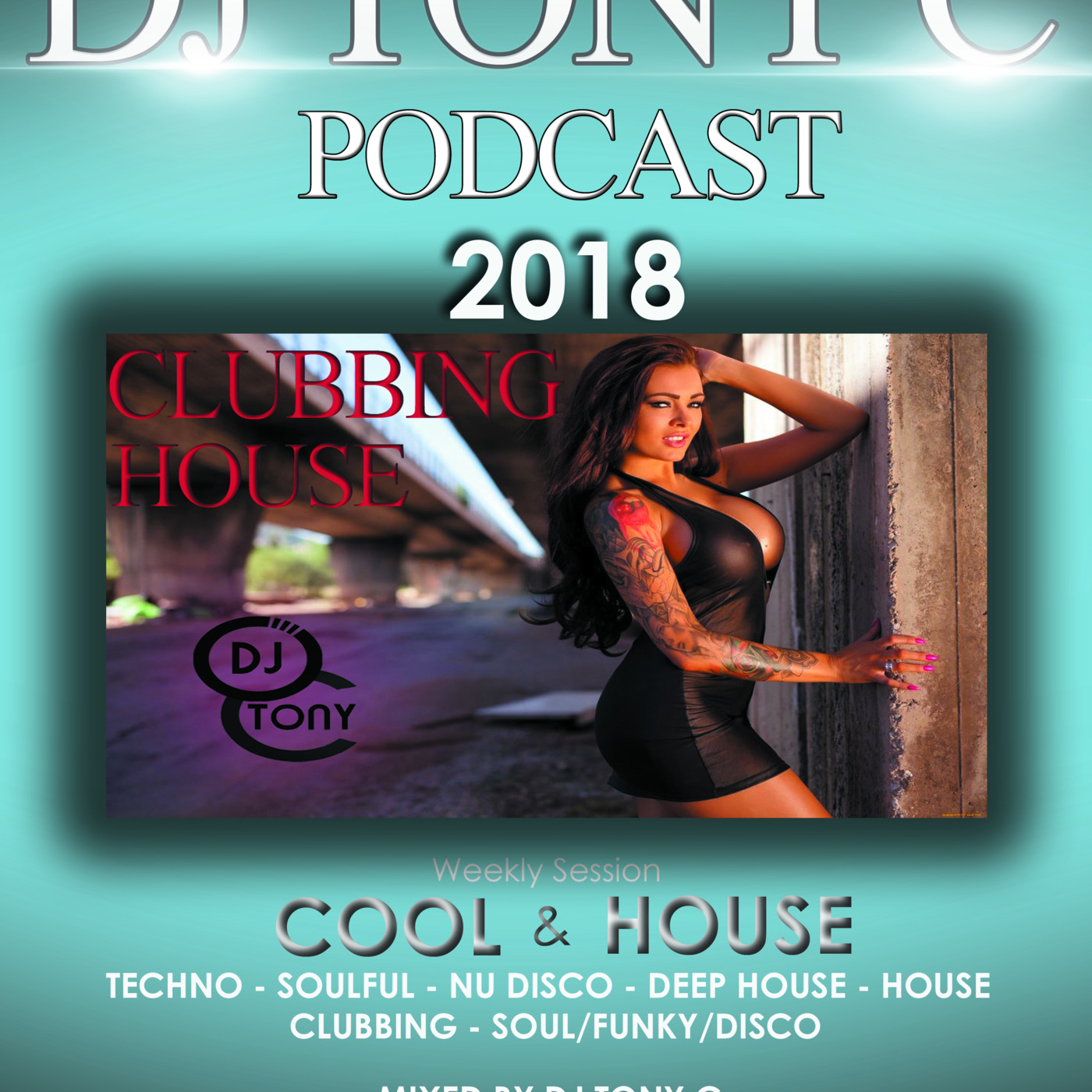 DJ TONY C\'s Podcast