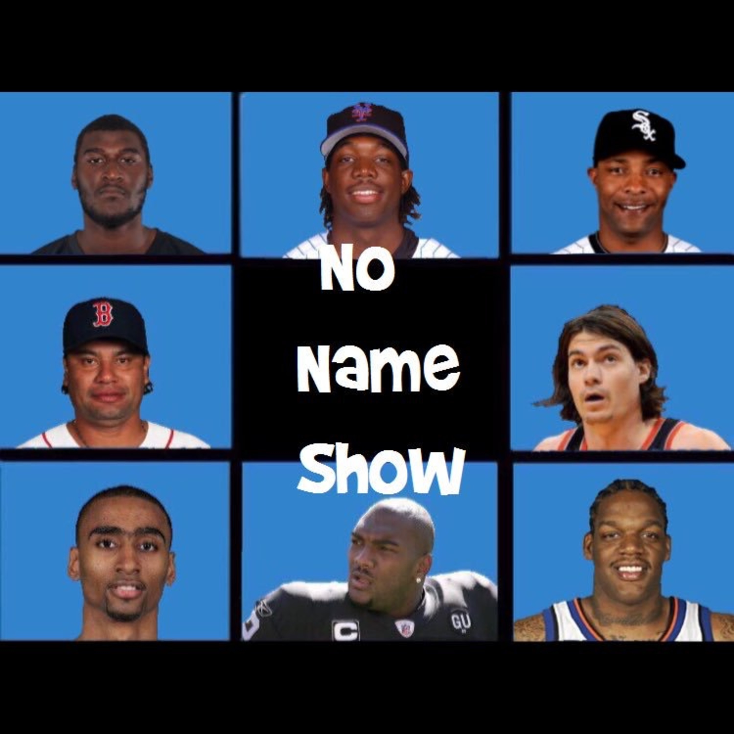 No Name Show